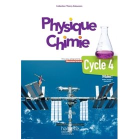 Physique-Chimie cycle 4 / 5e, 4e, 3e - Livre élève - éd. 2017