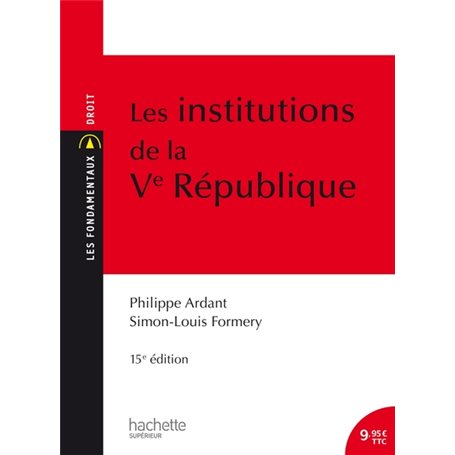 Les Institutions de la Ve République