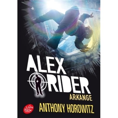 Alex Rider - Tome 6 - Arkange