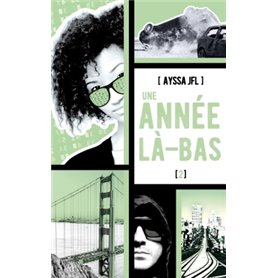 Une année là-bas - tome 2