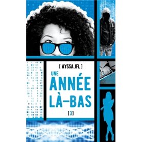 Une année là-bas - tome 3