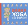 Babar/ Le yoga des éléphants