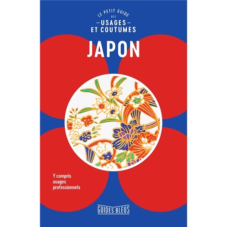 Japon : le petit guide des usages et coutumes