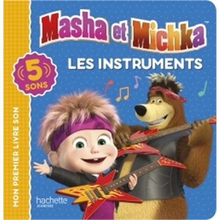 Masha et Michka - Livre son - Les instruments