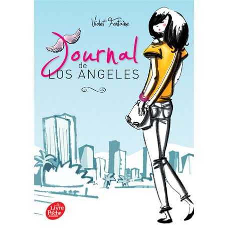 Journal de Los Angeles - Tome 1