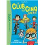 Le Club des Cinq Junior 05 - Bravo, le Club des Cinq !