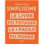 SIMPLISSIME Le livre du potager le + facile du monde