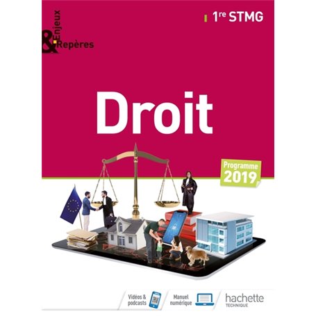 Enjeux et Repères Droit 1re STMG - Livre élève - Éd. 2019