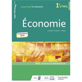 En situation Économie 1re STMG - Livre élève - Éd. 2019
