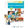 Nutrition-Alimentation 2de, 1re, Tle Bac Pro ASSP - Livre élève - Éd. 2018