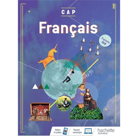 Français CAP - Livre de l'élève - Ed. 2019