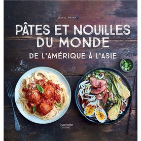 Pâtes et nouilles du monde