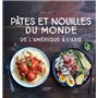 Pâtes et nouilles du monde