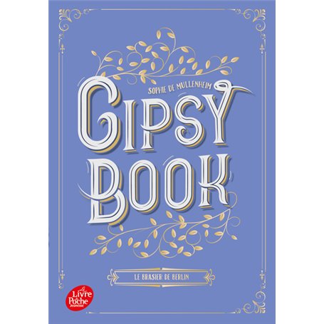 Gipsy Book - Tome 2