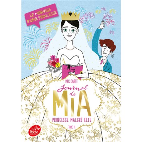 Journal de Mia, princesse malgré elle - Tome 11