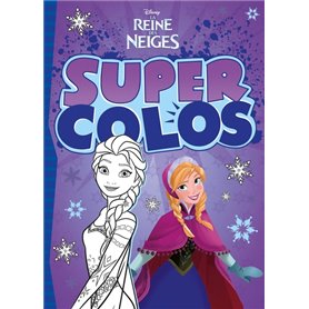 LA REINE DES NEIGES - Super Colo - Disney