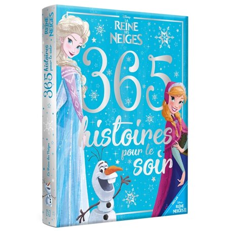 LA REINE DES NEIGES - 365 Histoires pour le soir - Disney