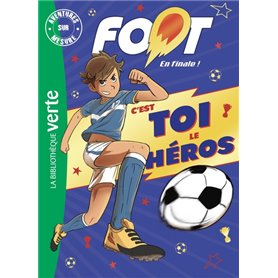 Foot, en finale ! - Aventures sur mesure XXL