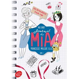 Journal de Mia, princesse malgré elle - Tome 3