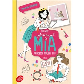 Journal de Mia, princesse malgré elle - Tome 5