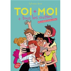 Toi + moi + tous les autres - Tome 2