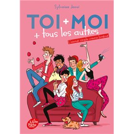 Toi + moi  + tous les autres - Tome 3