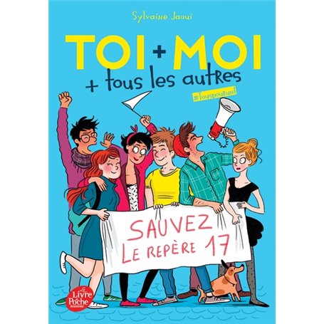 Toi + moi + tous les autres - Tome 4