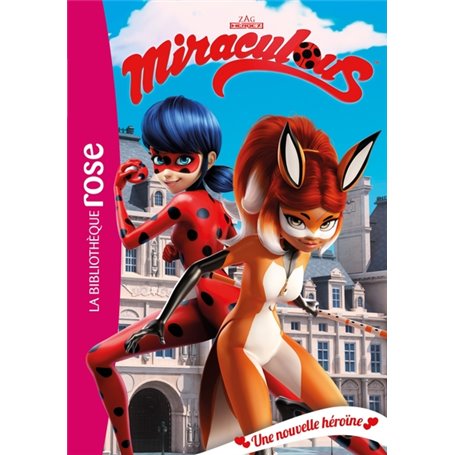 Miraculous 13 - Une nouvelle héroïne