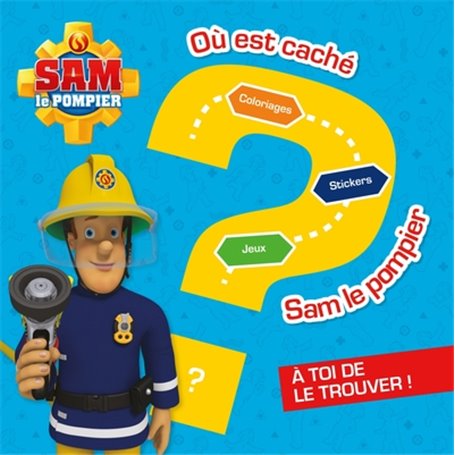 Sam le pompier - Où est caché Sam le pompier ?