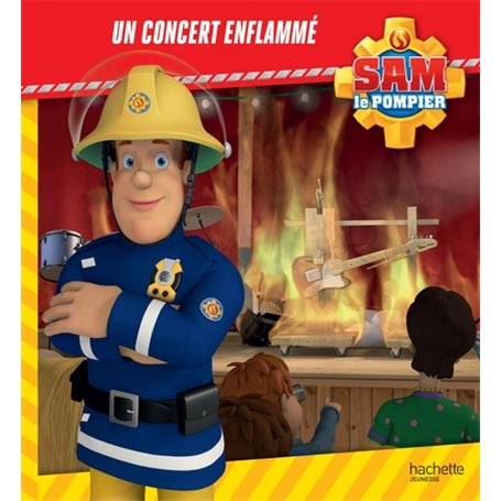 Sam le Pompier-Un concert enflammé