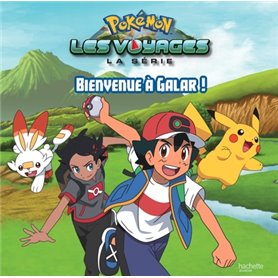 Pokémon - Grand album - Bienvenue à Galar !