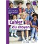 Cahier du citoyen 5e - éd. 2019