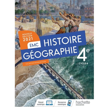 Histoire - Géographie EMC 4e - Livre élève - Ed. 2021