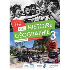 Histoire - Géographie EMC 3e - Livre élève - Ed. 2021