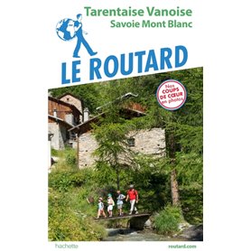 Guide du Routard Tarentaise Vanoise