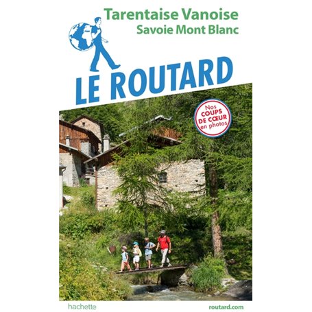 Guide du Routard Tarentaise Vanoise