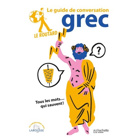 Le Routard guide de conversation Grec