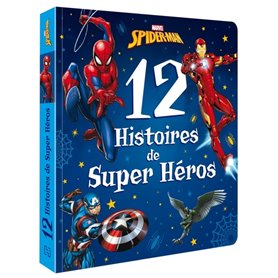 SPIDER-MAN - 12 Histoires de Super-héros - Marvel