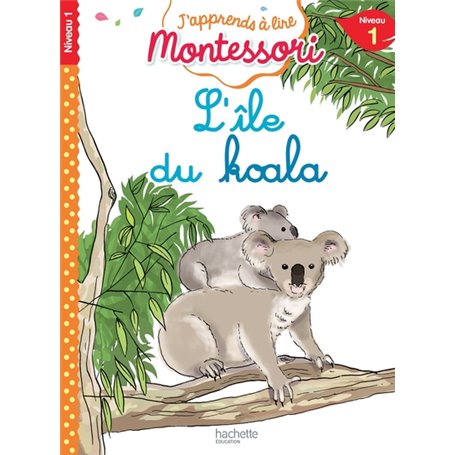 L'île du koala, niveau 1 - J'apprends à lire Montessori