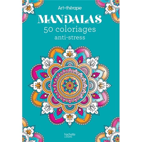 Mandalas 50 coloriages anti-stress