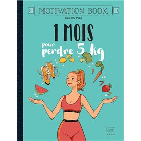 1 mois pour perdre 5kg