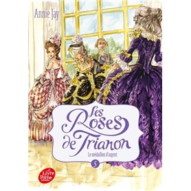 Les roses de Trianon - Tome 5