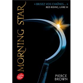 Red Rising - Livre 3 - Morning Star