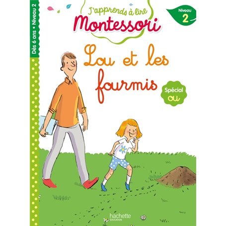 Lou et les fourmis, niveau 2 - J'apprends à lire Montessori