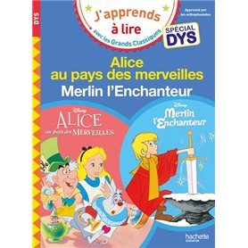 Disney - Alice au pays des merveilles / Merlin l'Enchanteur Spécial DYS (dyslexie)