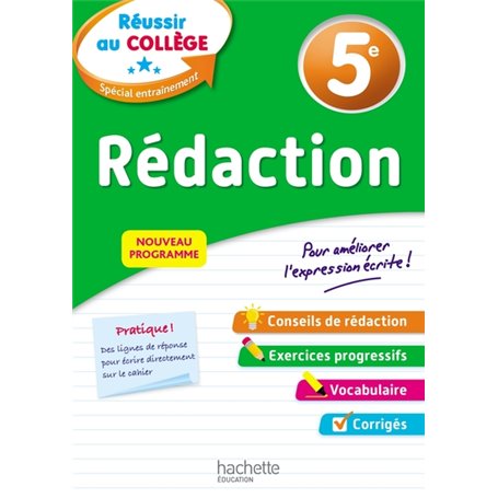 Réussir au collège - Rédaction 5e