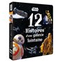 STAR WARS - 12 Histoires d'une galaxie lointaine