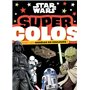 STAR WARS - Super Colos