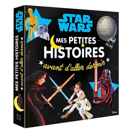 STAR WARS - Mes petites histoires avant d'aller dormir