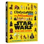 STAR WARS - L'Encyclopédie Junior des Personnages - Ton Guide Ultime